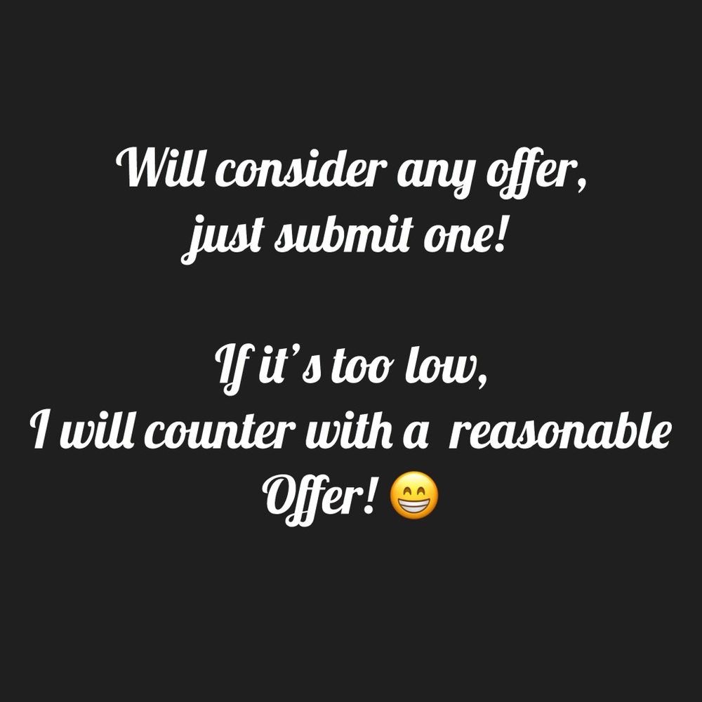 Offers considered!!